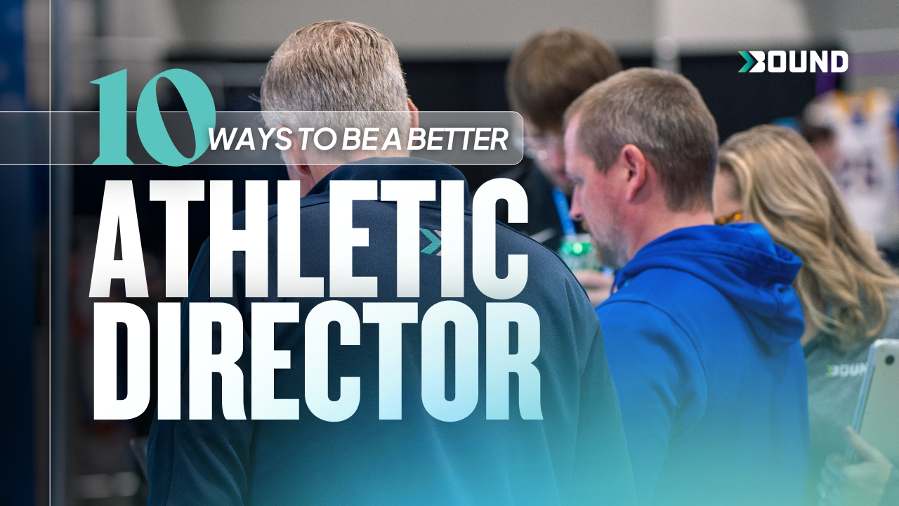10 Ways to Be a Better Athletic Director