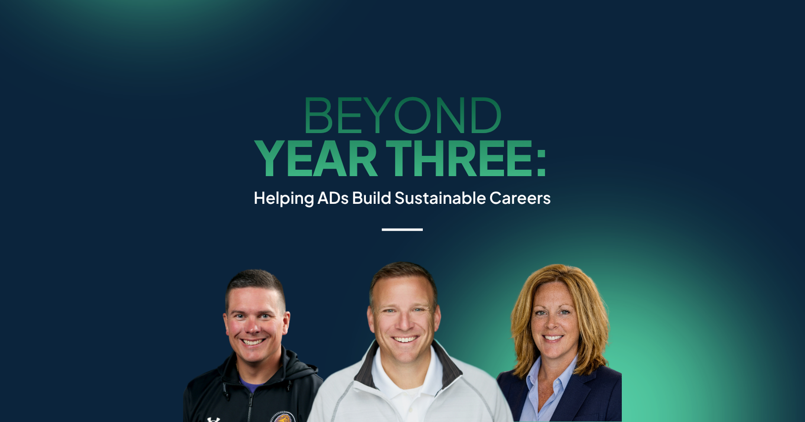Built to Last: How ADs Break Through the Three-Year Wall